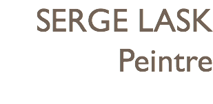 SERGE LASK Peintre